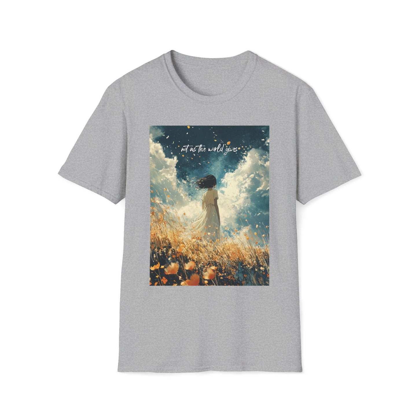 Not As The World Gives T-shirt