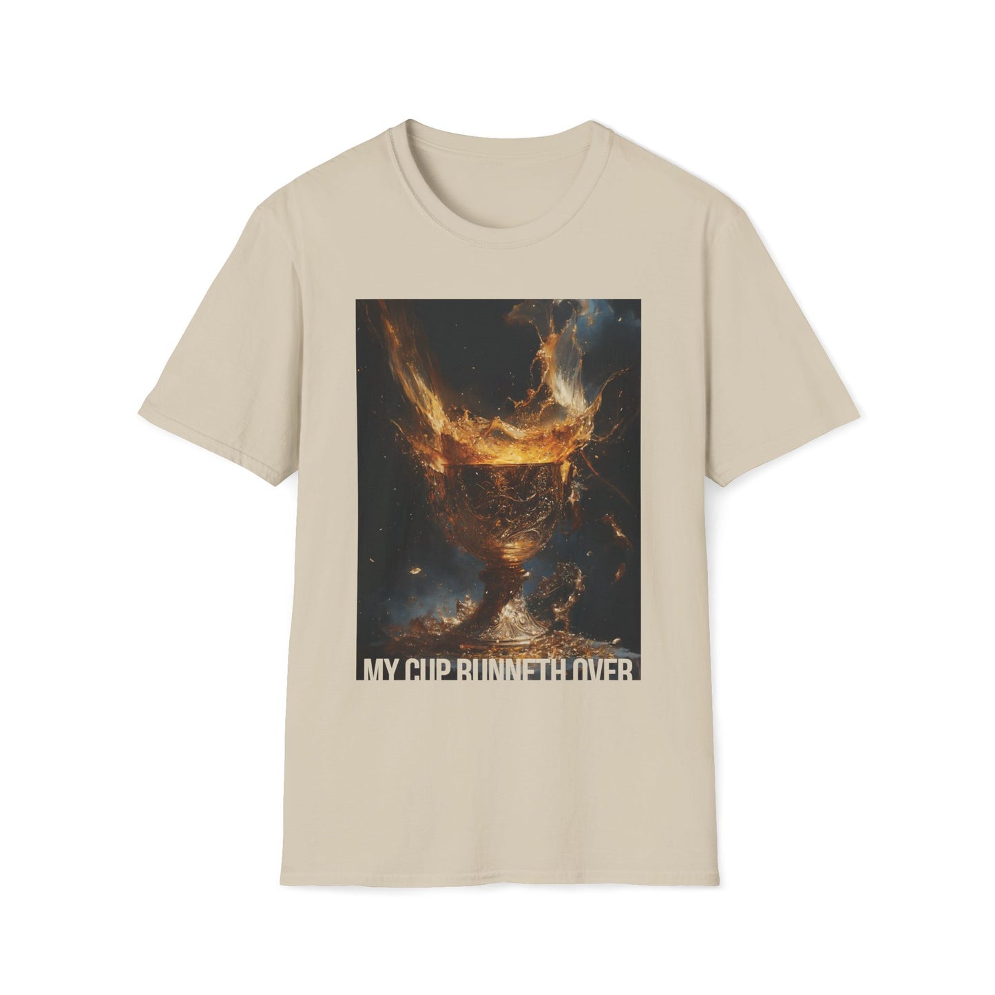 My Cup Runneth Over T-shirt