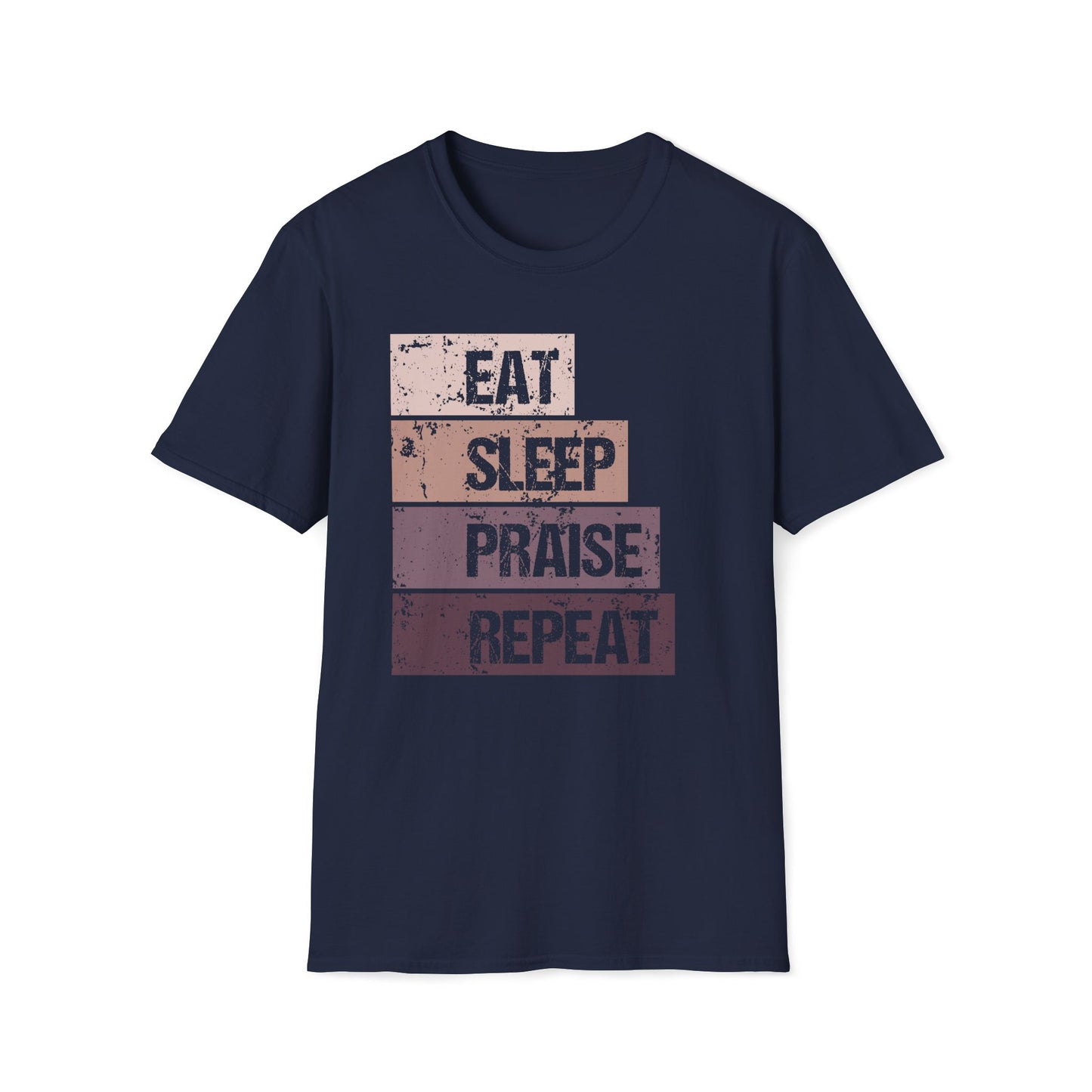 Eat Sleep Praise Repeat T-shirt III