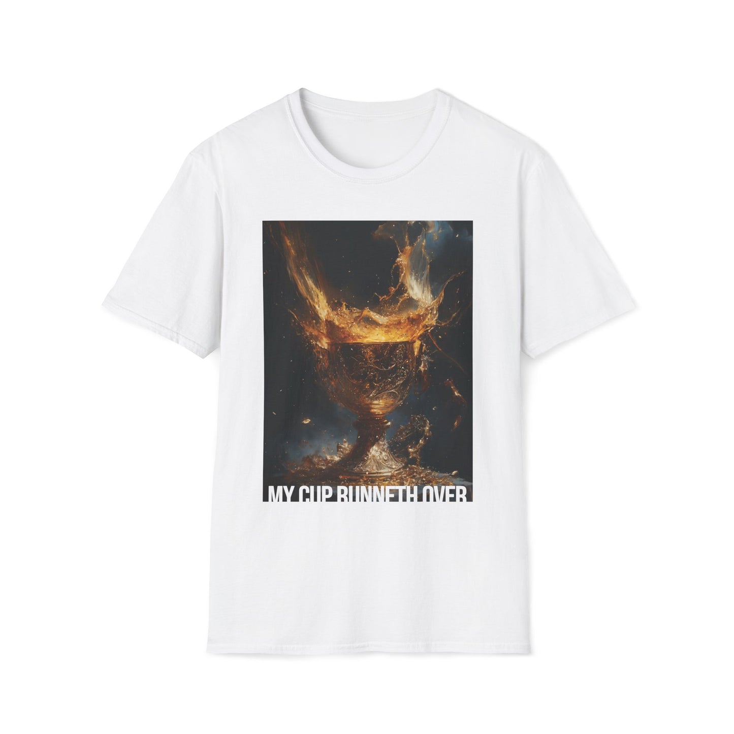 My Cup Runneth Over T-shirt