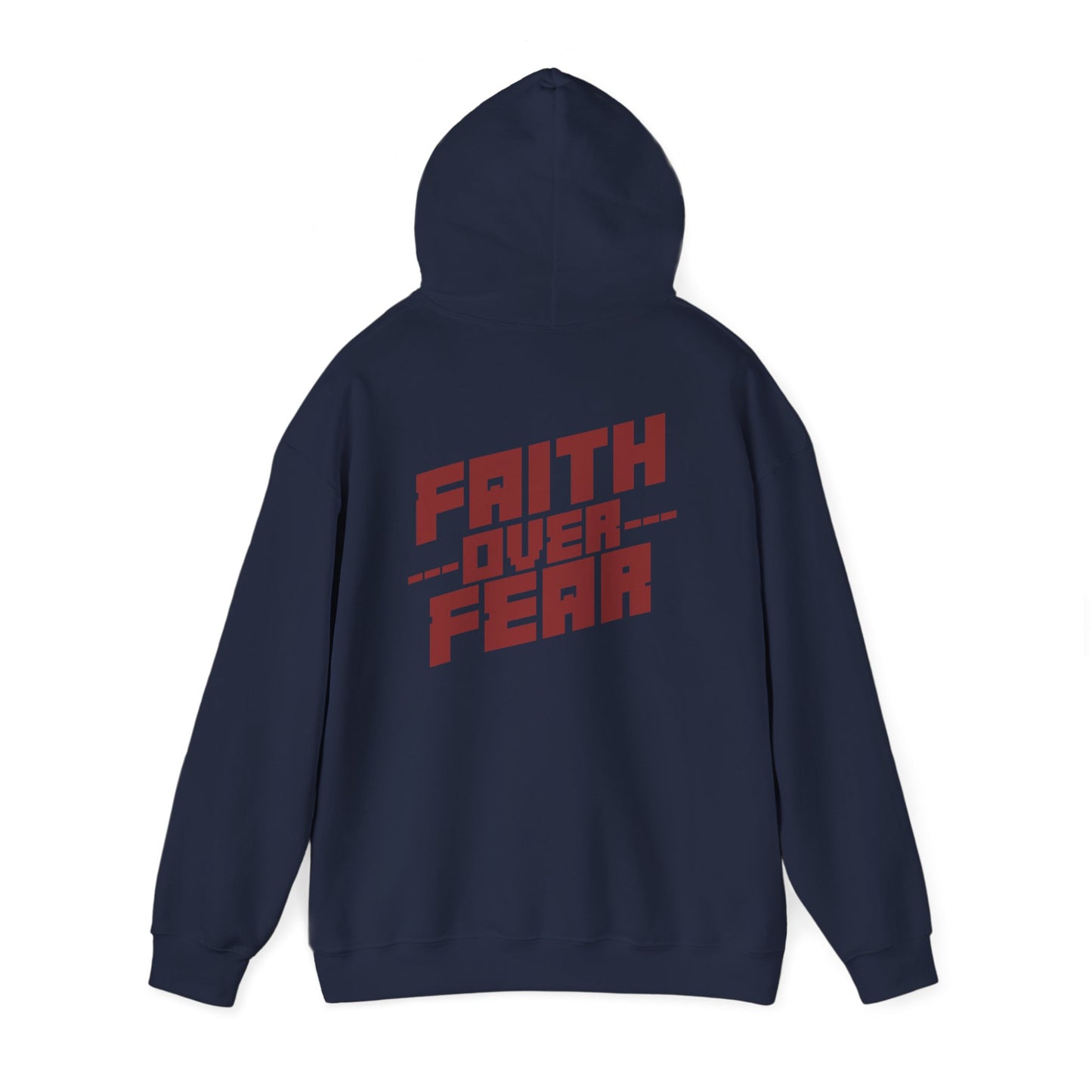 Faith Over Fear Hoodie