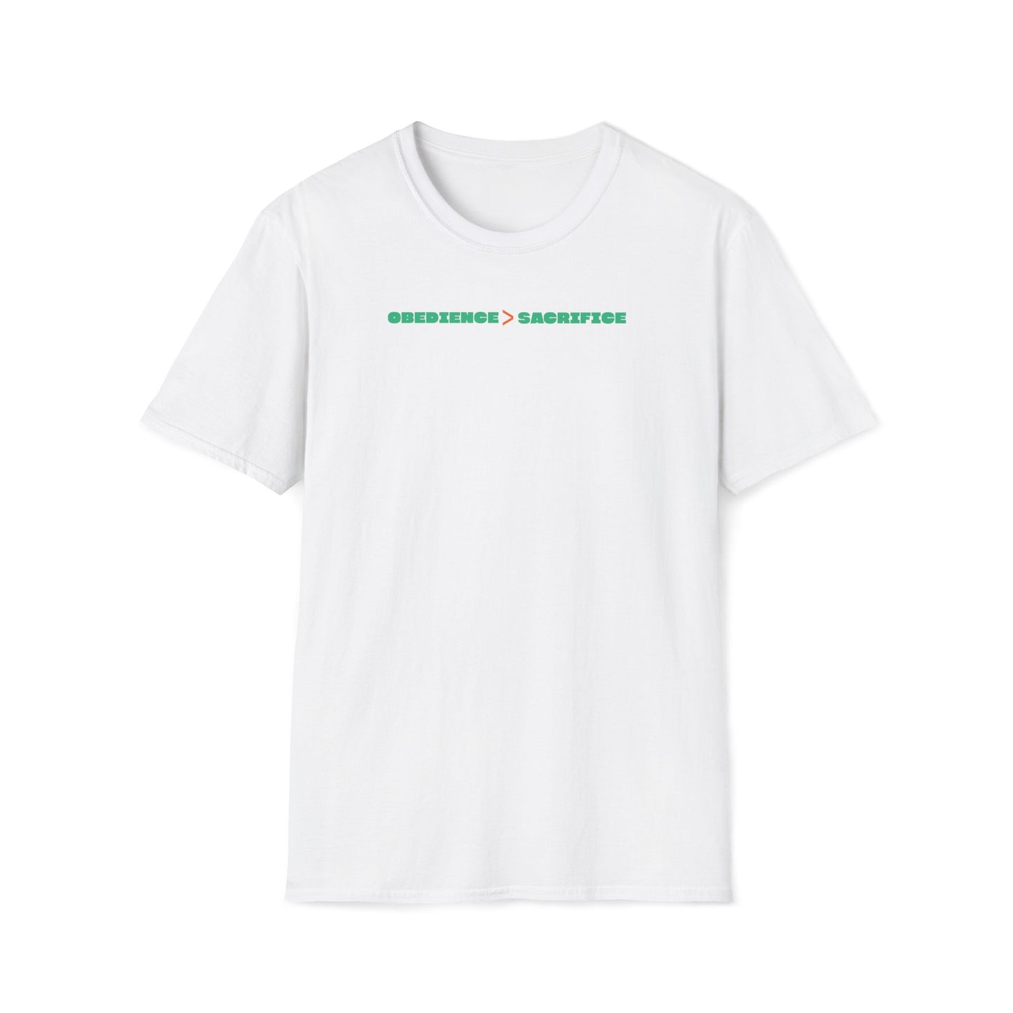 Obedience Is Better Than Sacrifice T-shirt