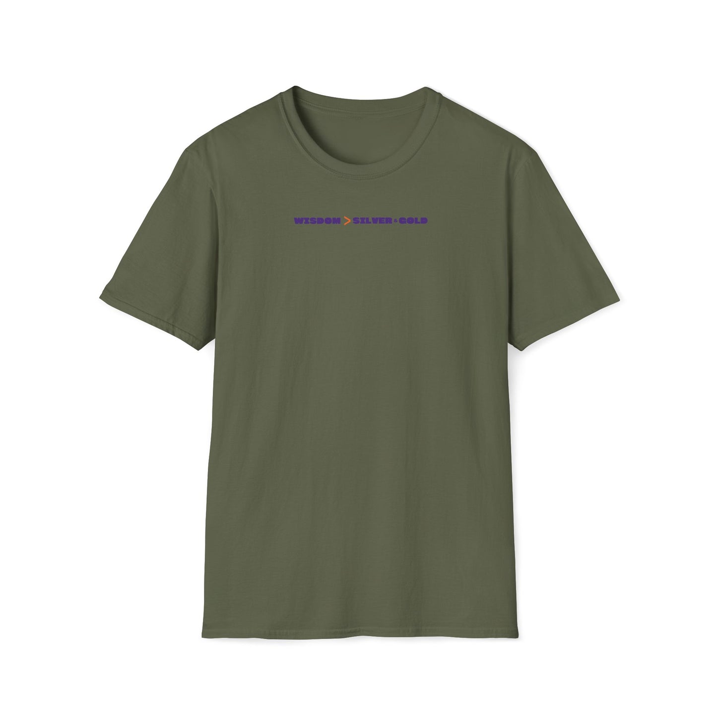 Wisdom Is Better Than Silver & Gold T-shirt