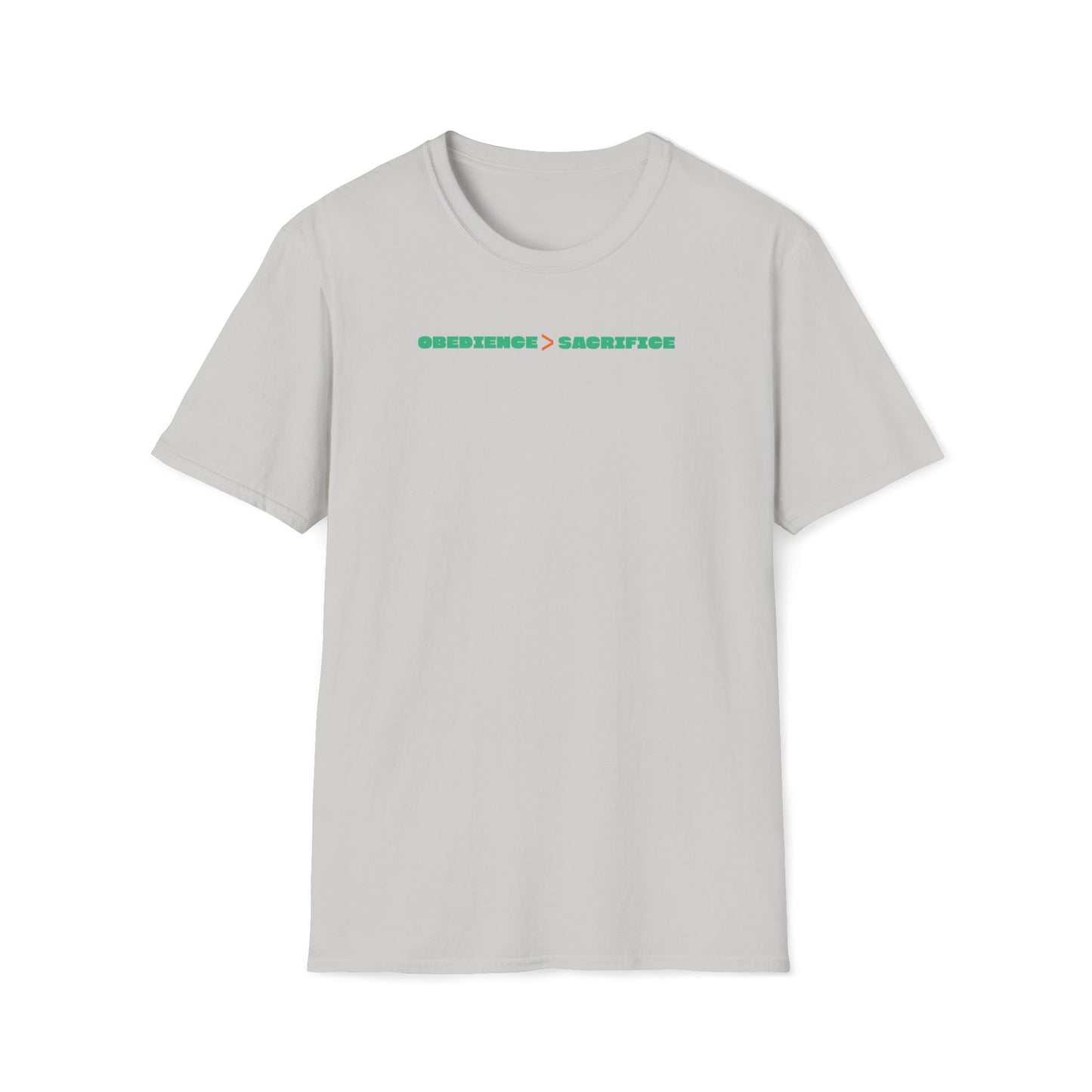 Obedience Is Better Than Sacrifice T-shirt
