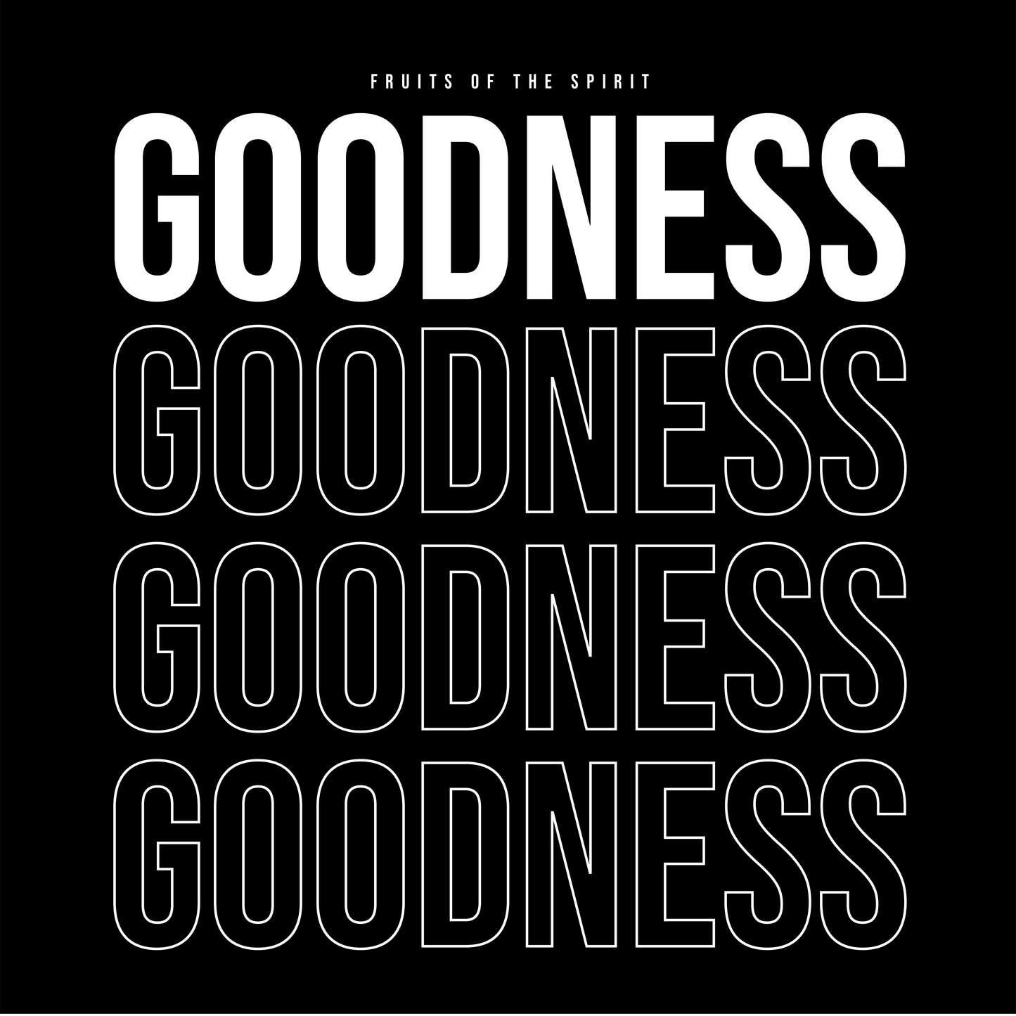 Fruits Of The Spirit T-shirt - Goodness II