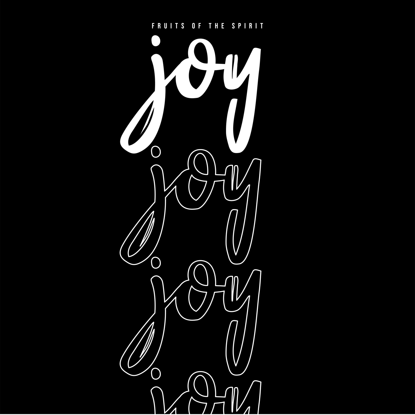 Fruits Of The Spirit T-shirt - Joy