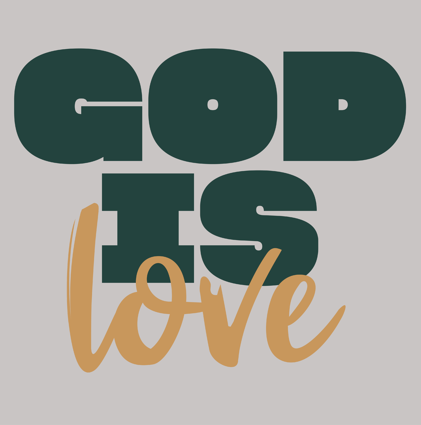 God Is Love T-shirt