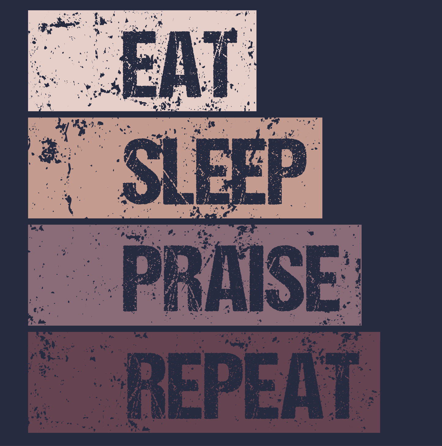 Eat Sleep Praise Repeat T-shirt III