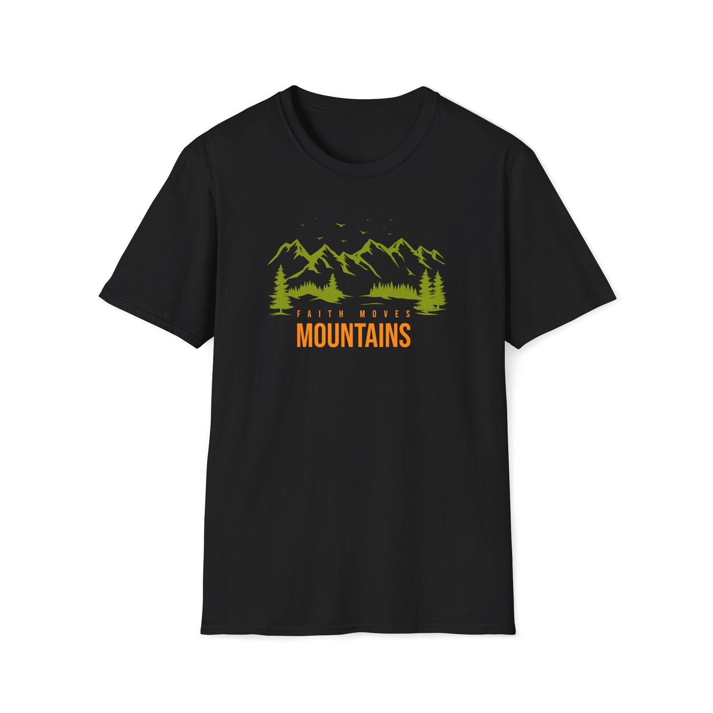 Faith Moves Mountains T-shirt II
