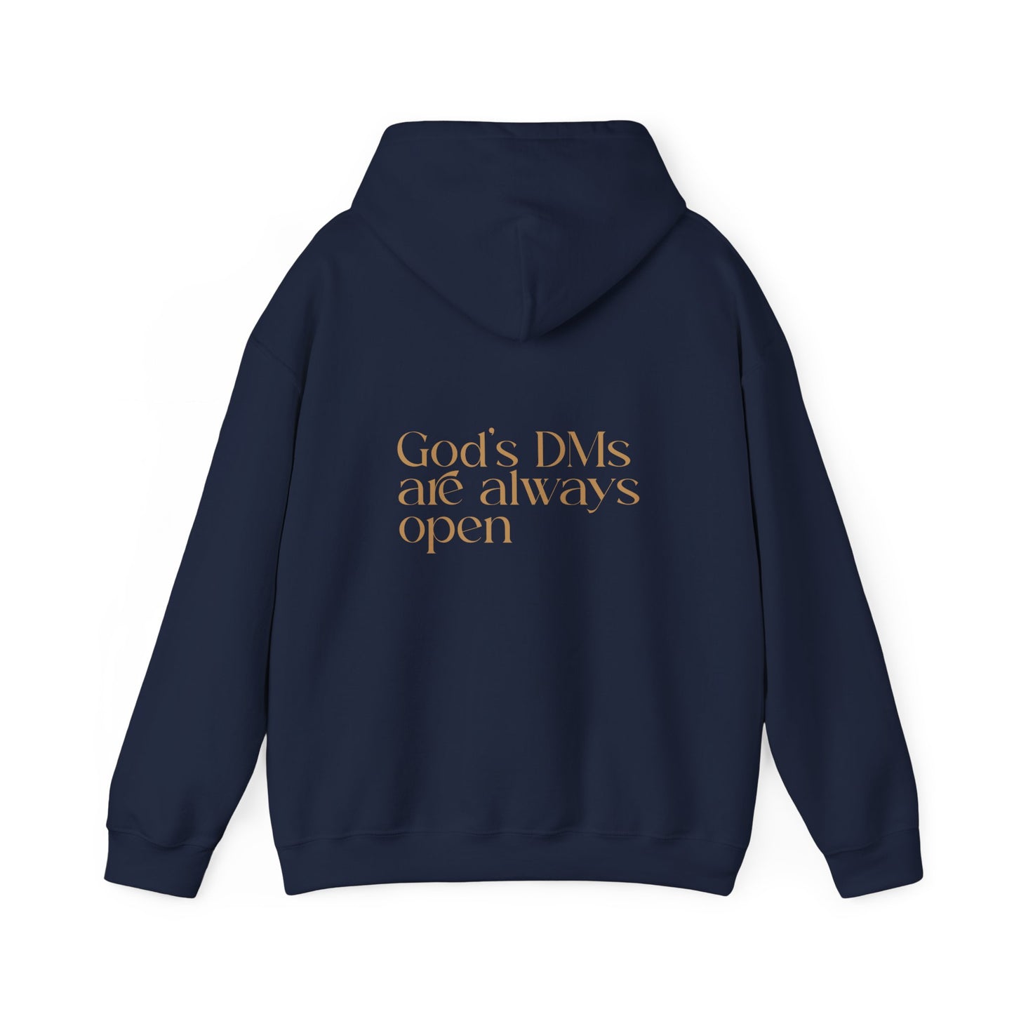 God's DMs Are Always Open Hoodie