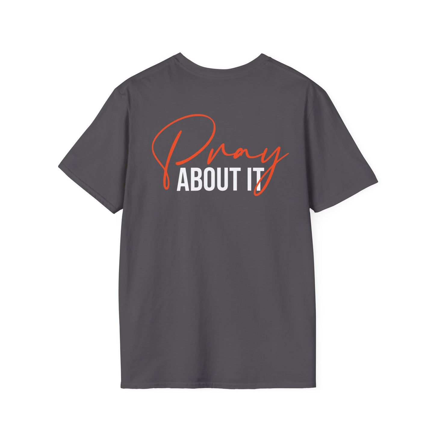 Pray About It T-shirt