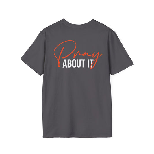 Pray About It T-shirt