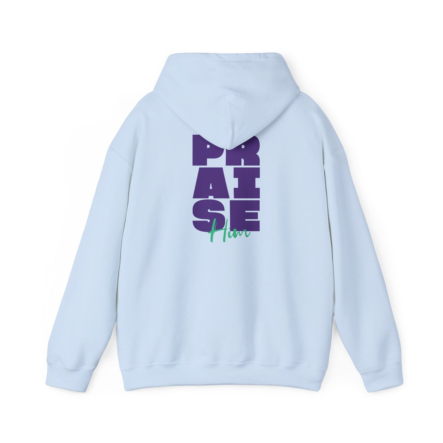 Praise Him Hoodie