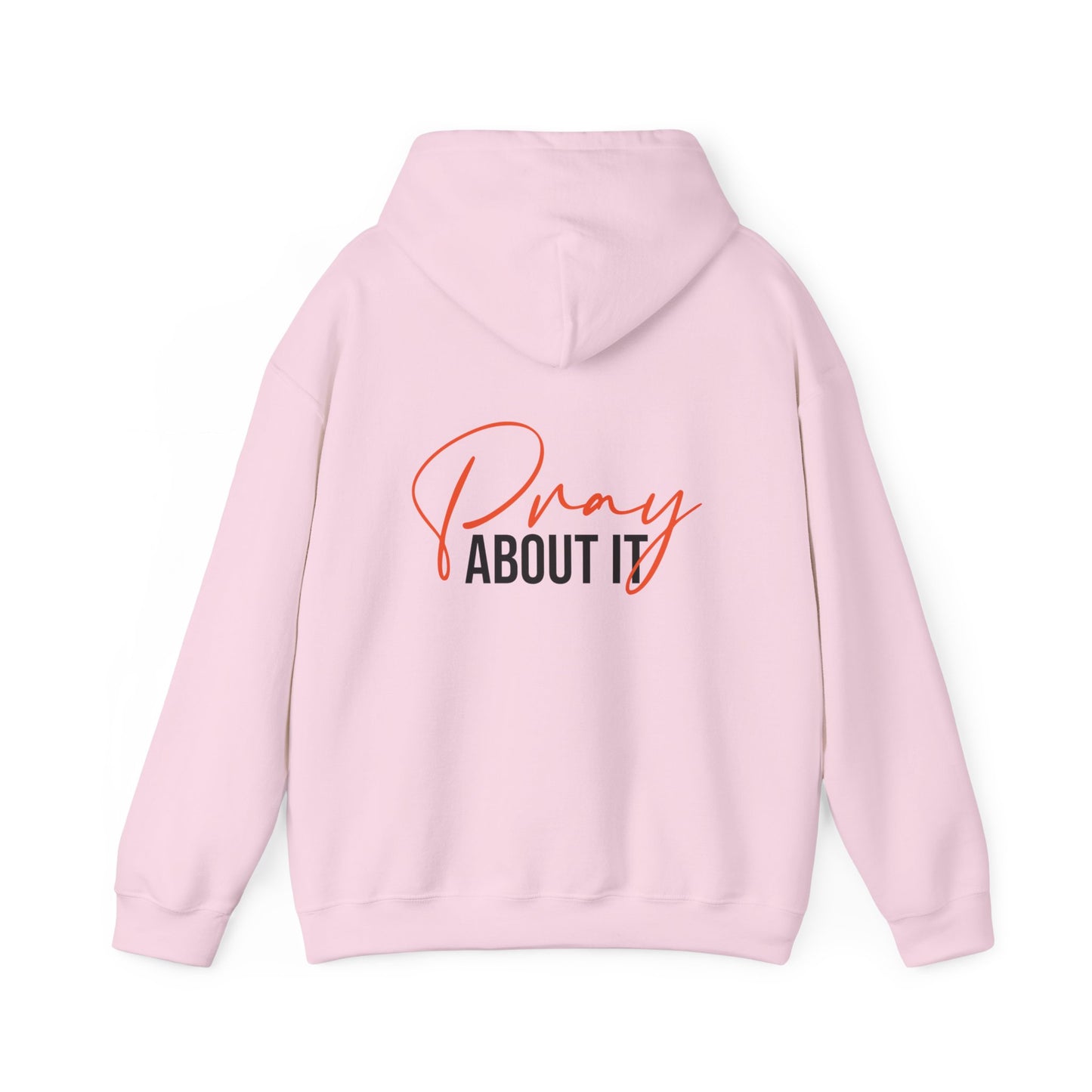 Pray About It Hoodie