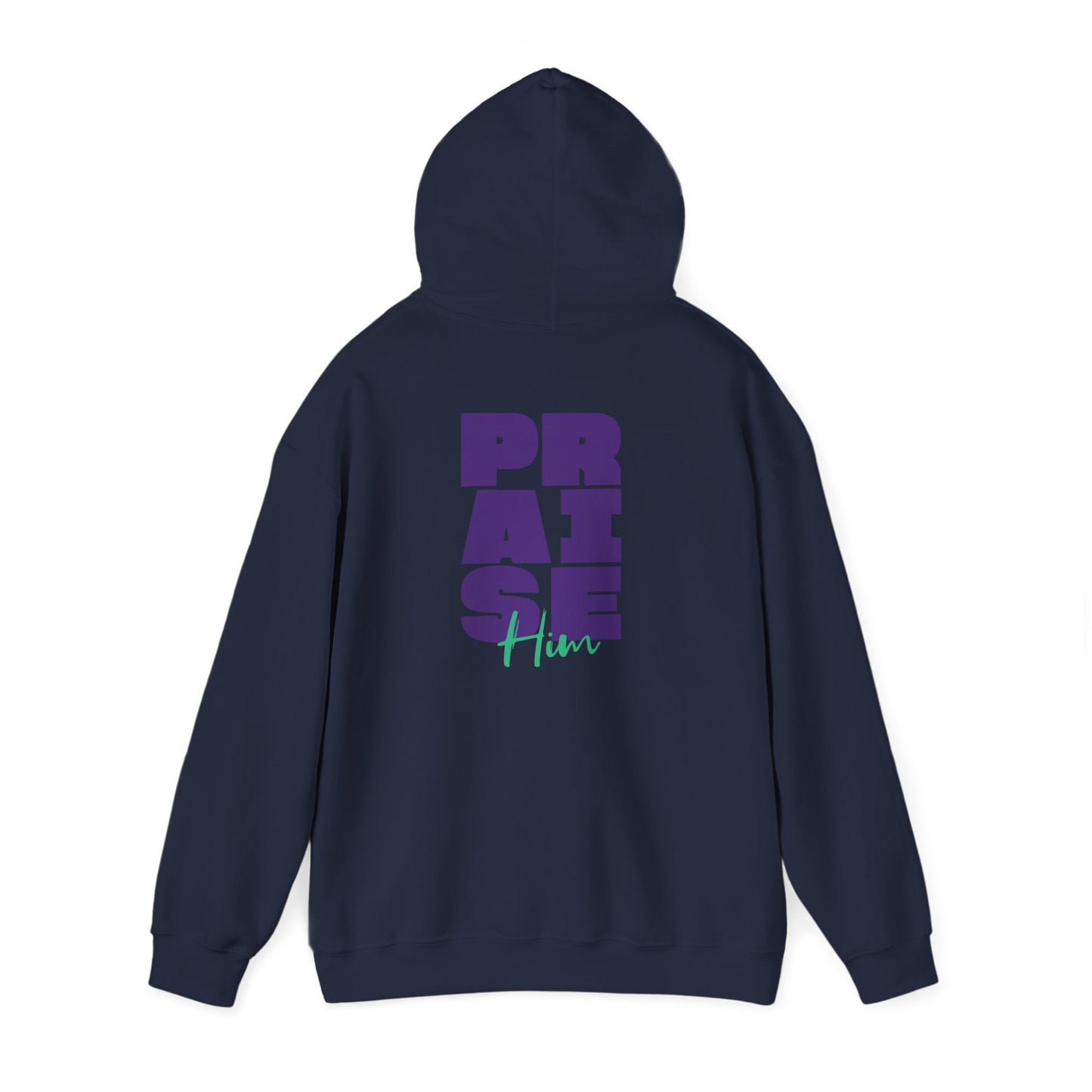 Praise Him Hoodie