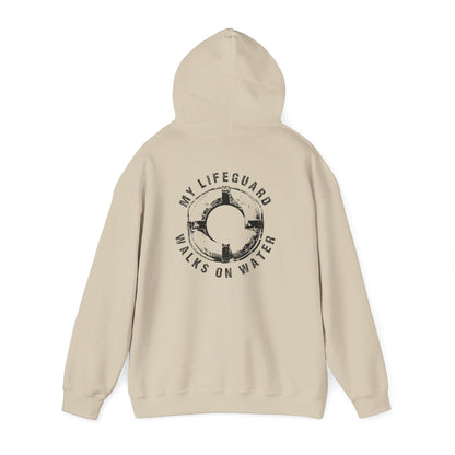 My Lifeguard Walks On Water Hoodie