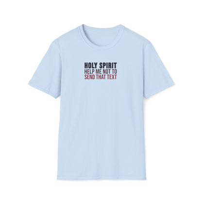 Holy Spirit Help Me T-shirt