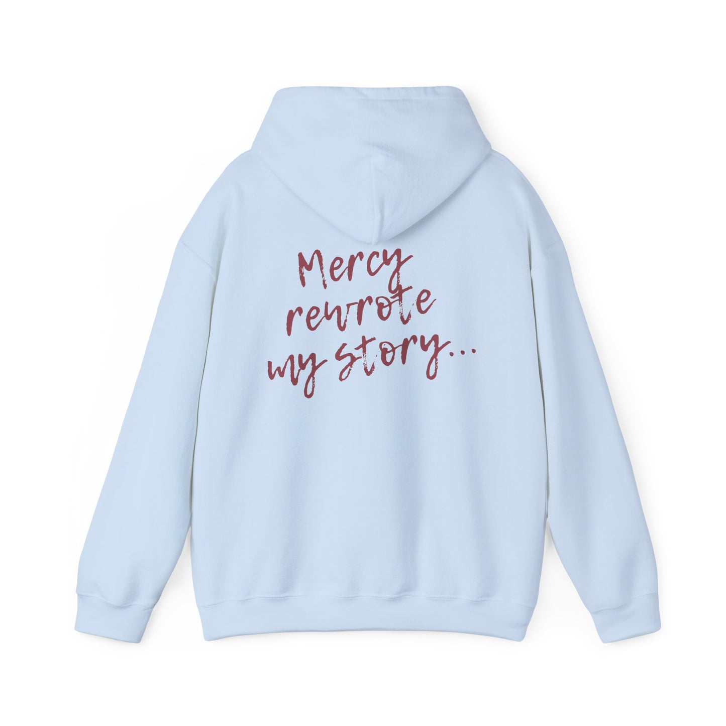 Mercy Rewrote My Story Hoodie