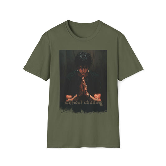 Pray Without Ceasing T-shirt
