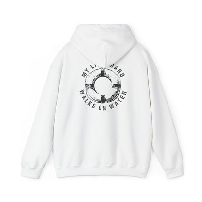 My Lifeguard Walks On Water Hoodie