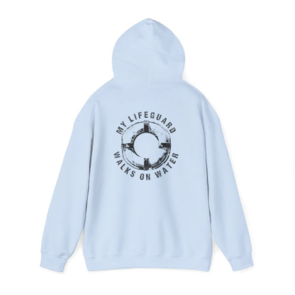 My Lifeguard Walks On Water Hoodie