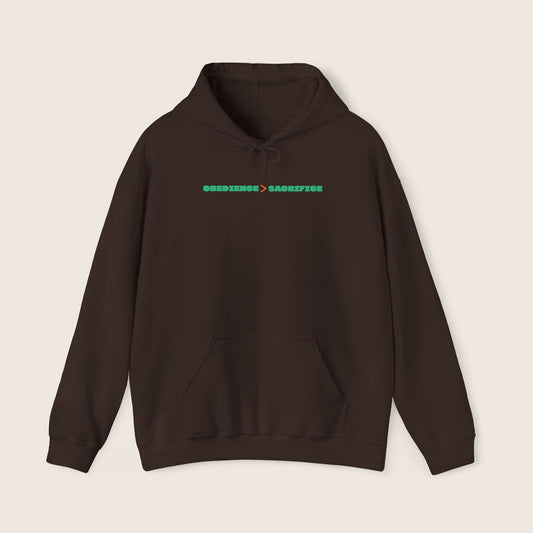 Obedience > Sacrifice Hoodie