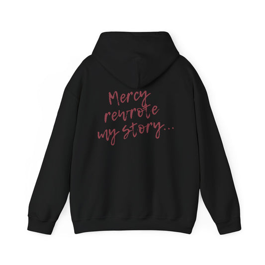 Mercy Rewrote My Story Hoodie