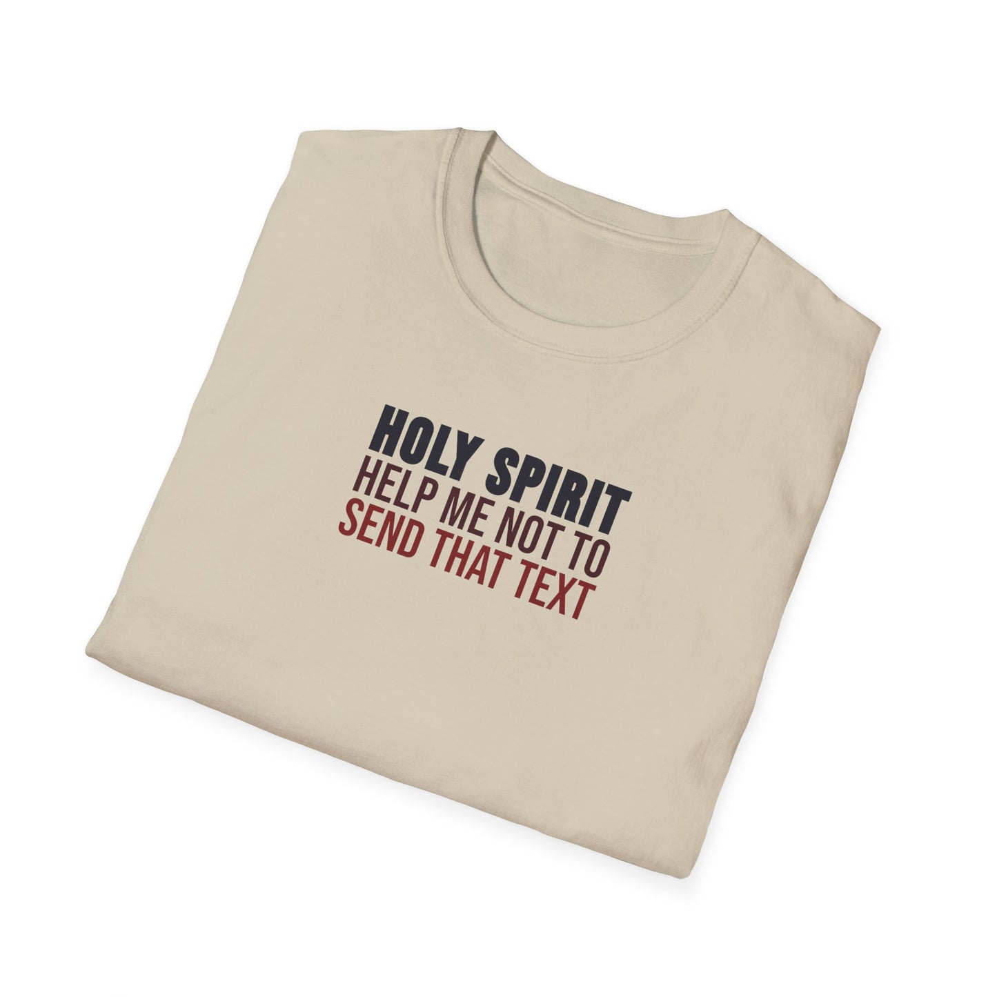 Holy Spirit Help Me T-shirt
