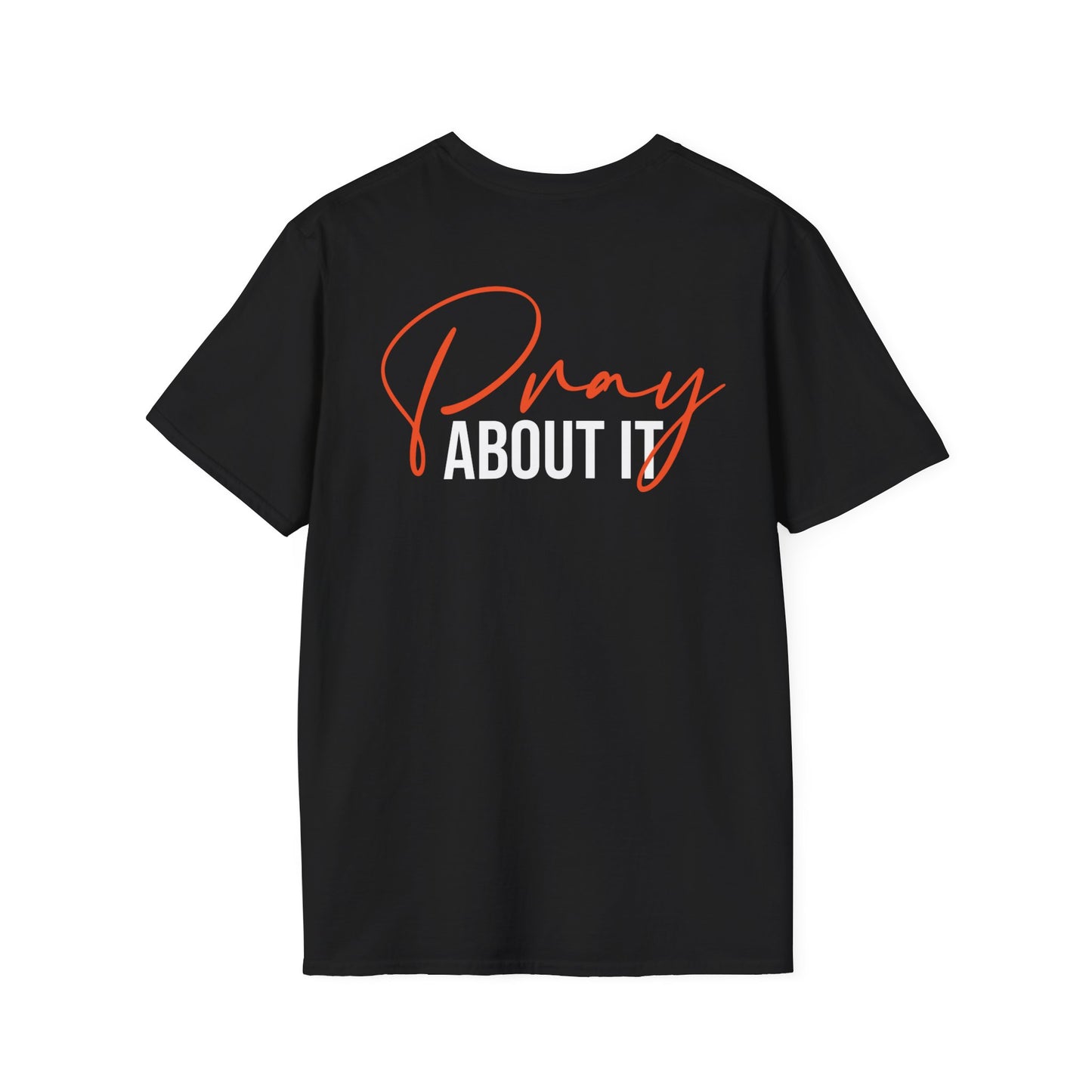 Pray About It T-shirt