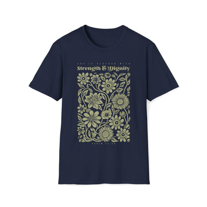 She Is Clothed With Strength & Dignity T-shirt