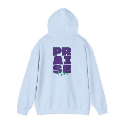 Praise Him Hoodie