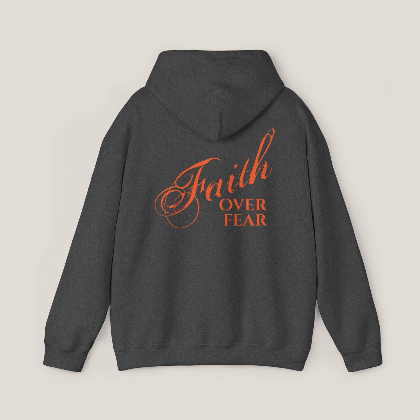 Faith Over Fear Hoodie