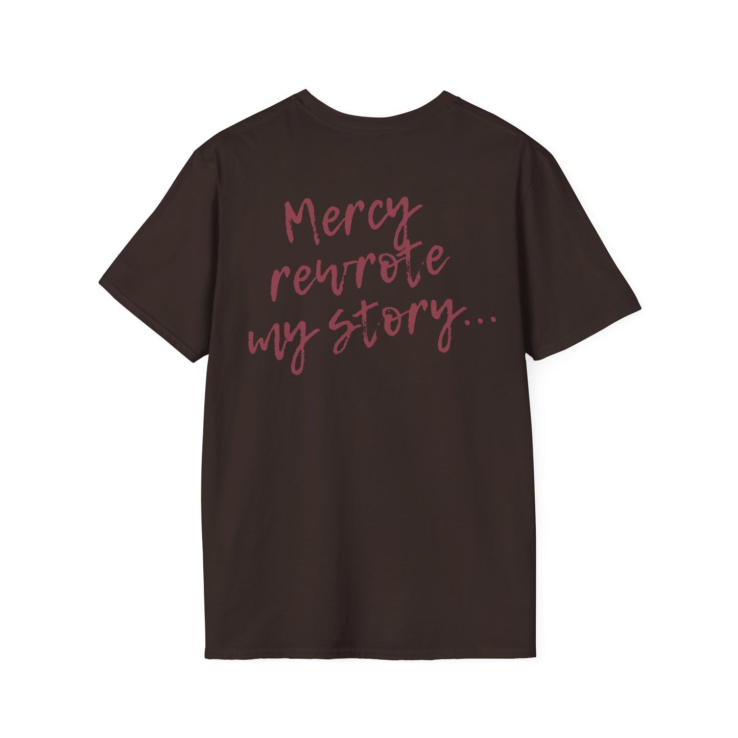 Mercy Rewrote My Story  T-shirt