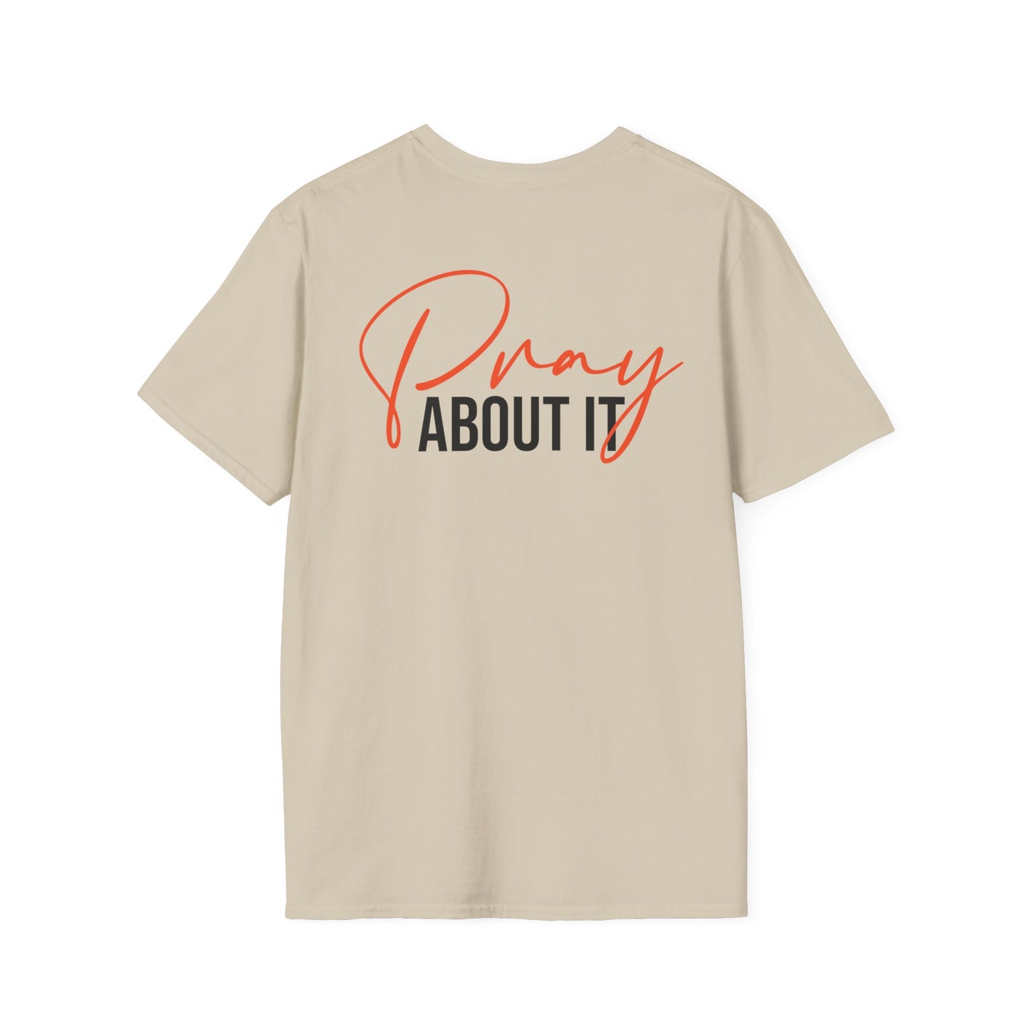 Pray About It T-shirt