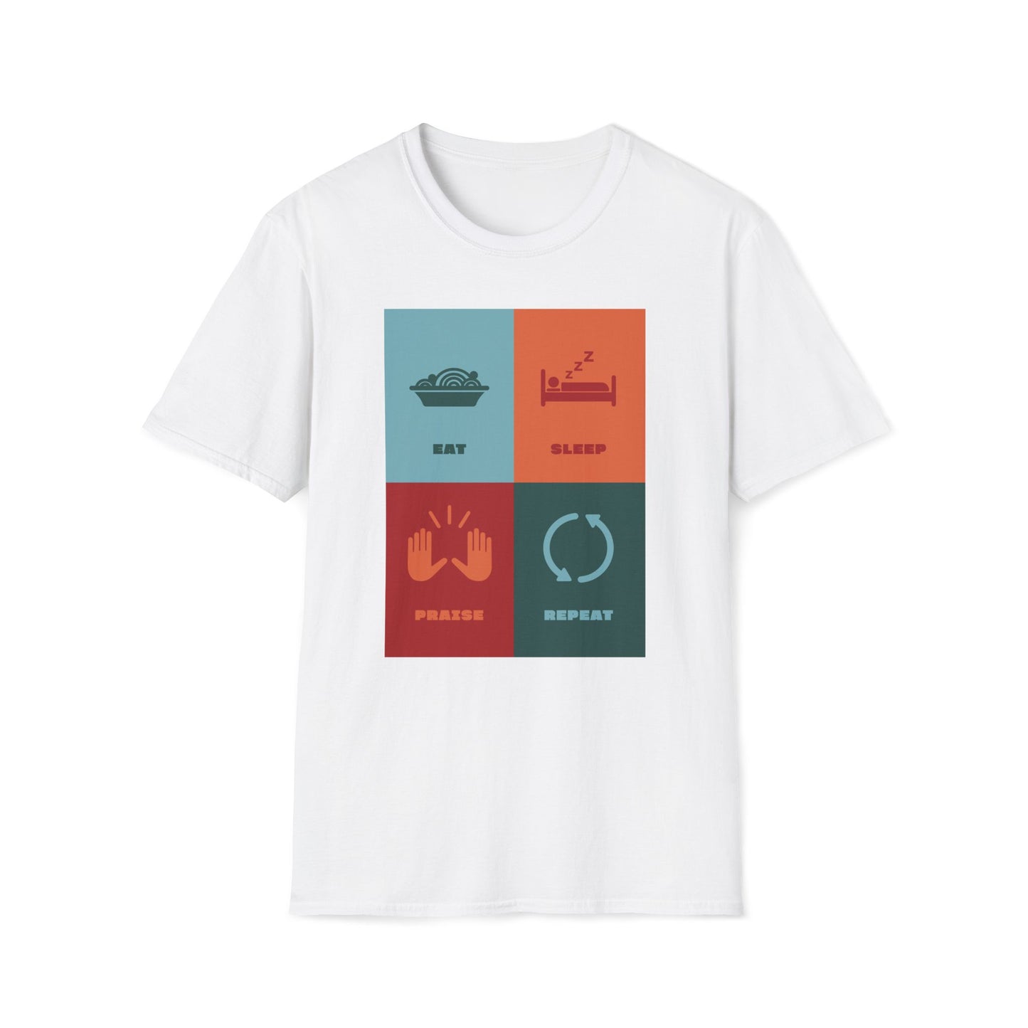 Eat Sleep Praise Repeat T-shirt IV
