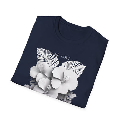 Be Love T-shirt
