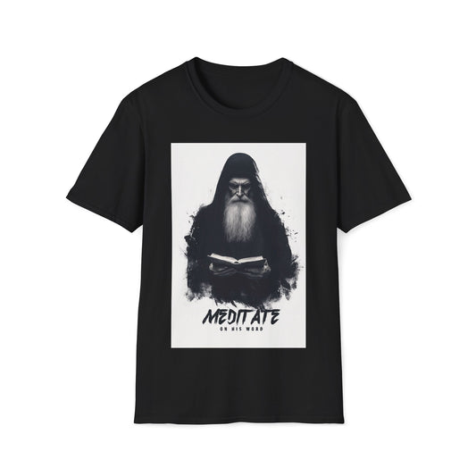 Meditate On His Word T-shirt