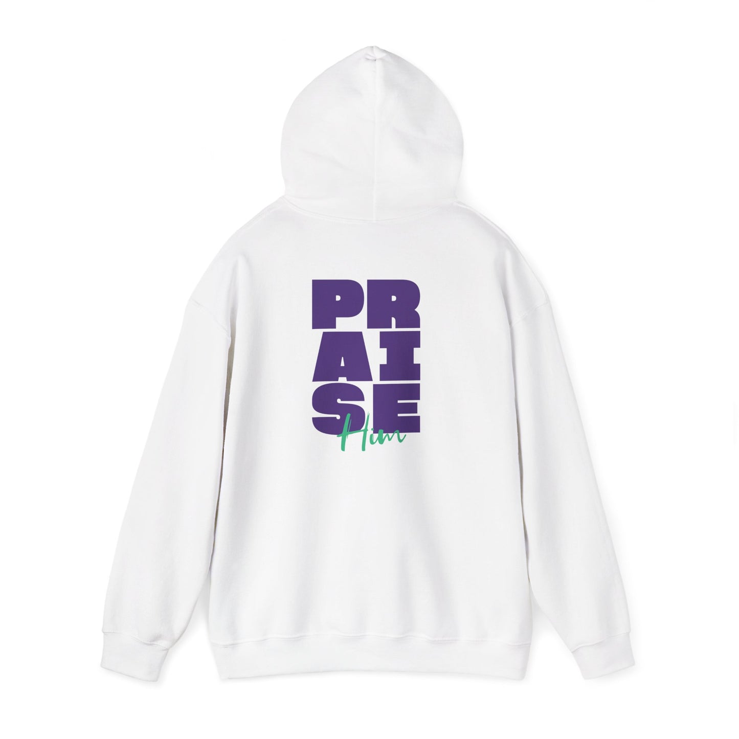 Praise Him Hoodie