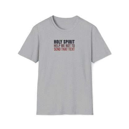Holy Spirit Help Me T-shirt