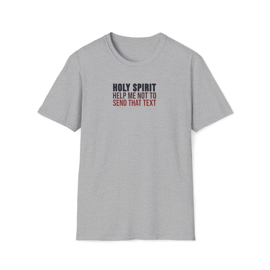 Holy Spirit Help Me T-shirt