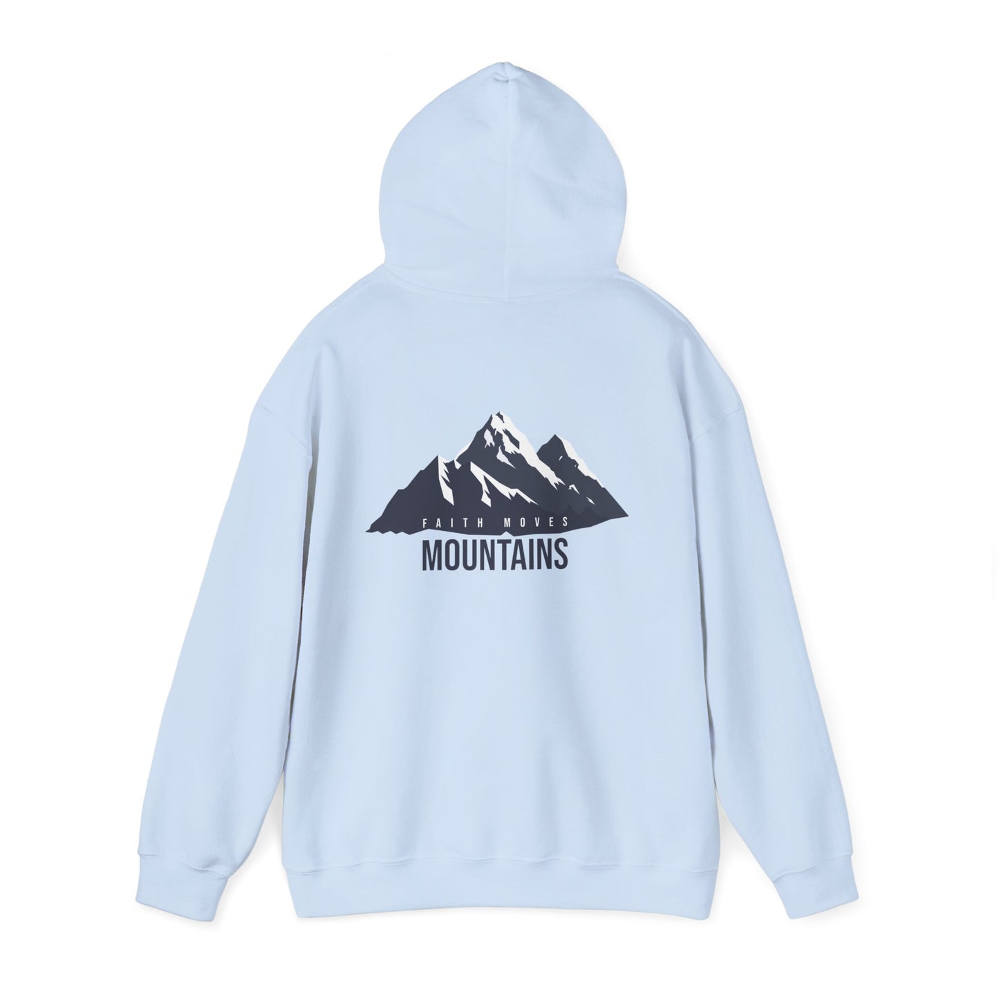 Faith Moves Mountains Hoodie