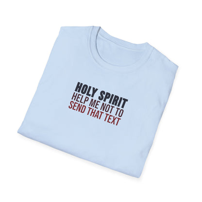 Holy Spirit Help Me T-shirt