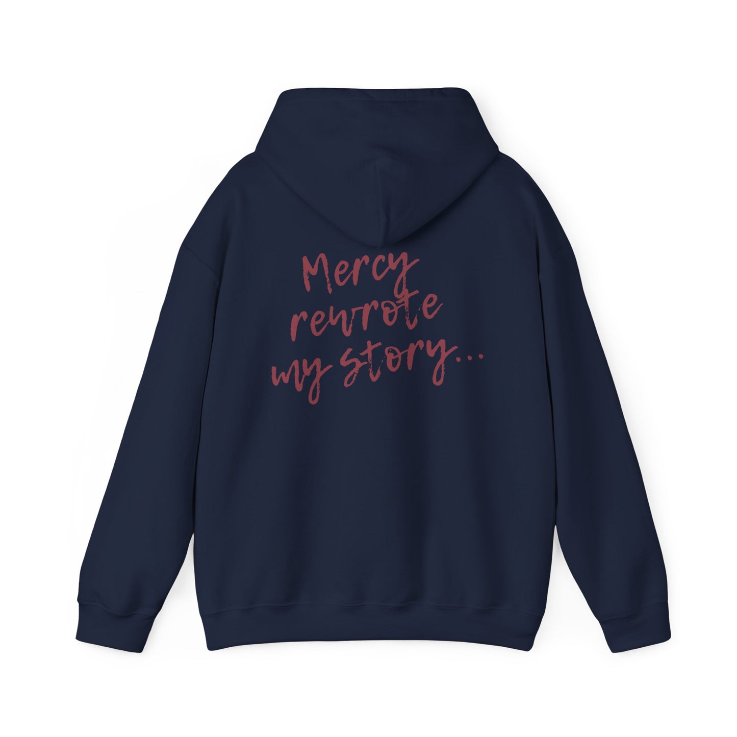 Mercy Rewrote My Story Hoodie
