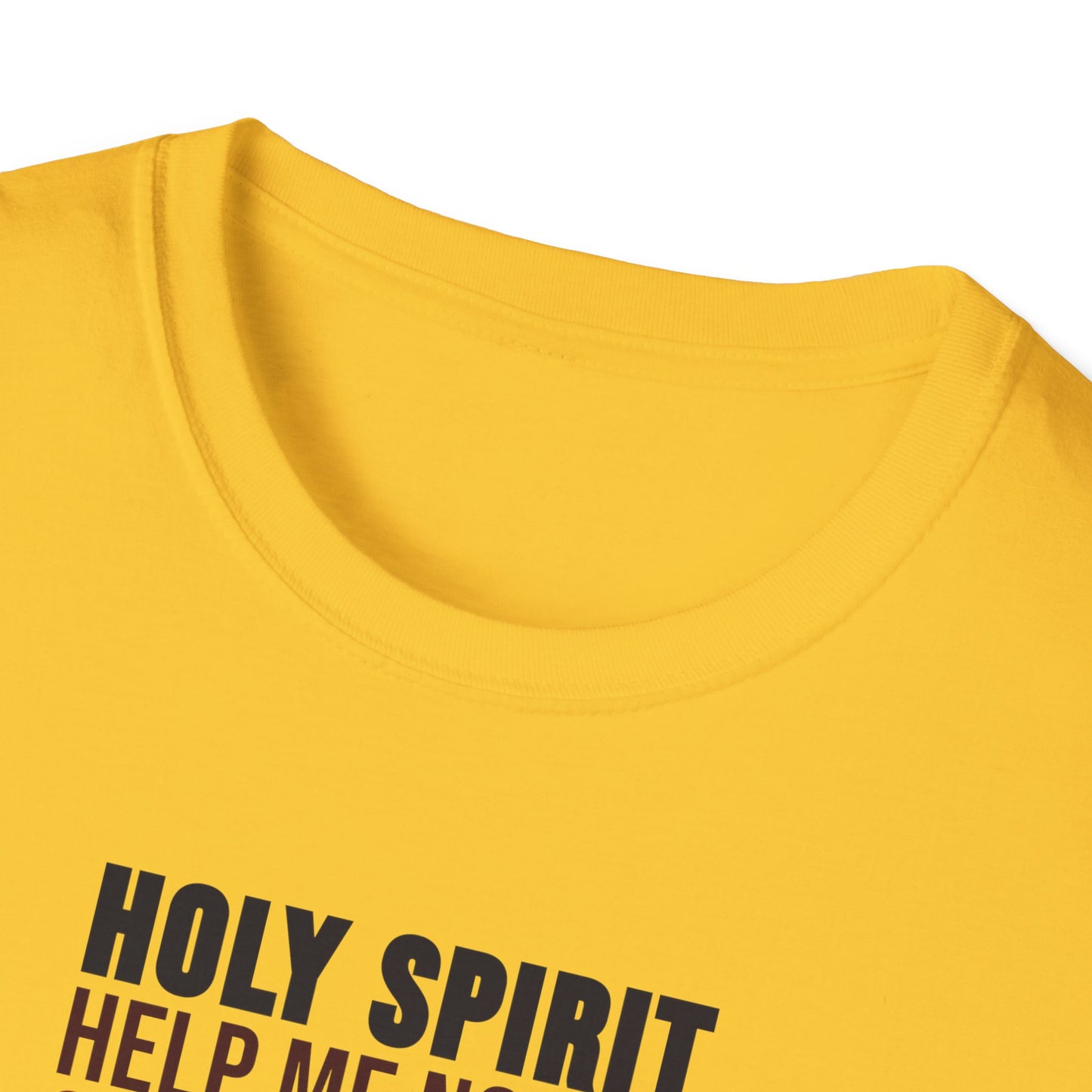 Holy Spirit Help Me T-shirt