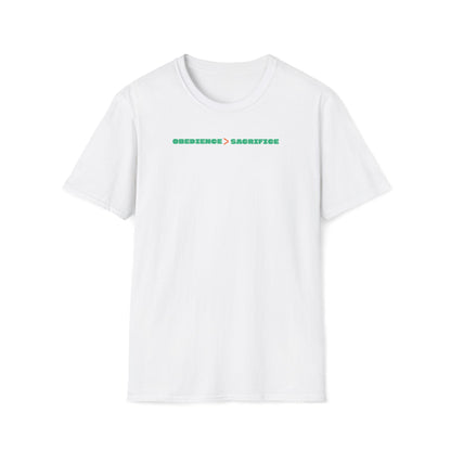 Obedience Is Better Than Sacrifice T-shirt