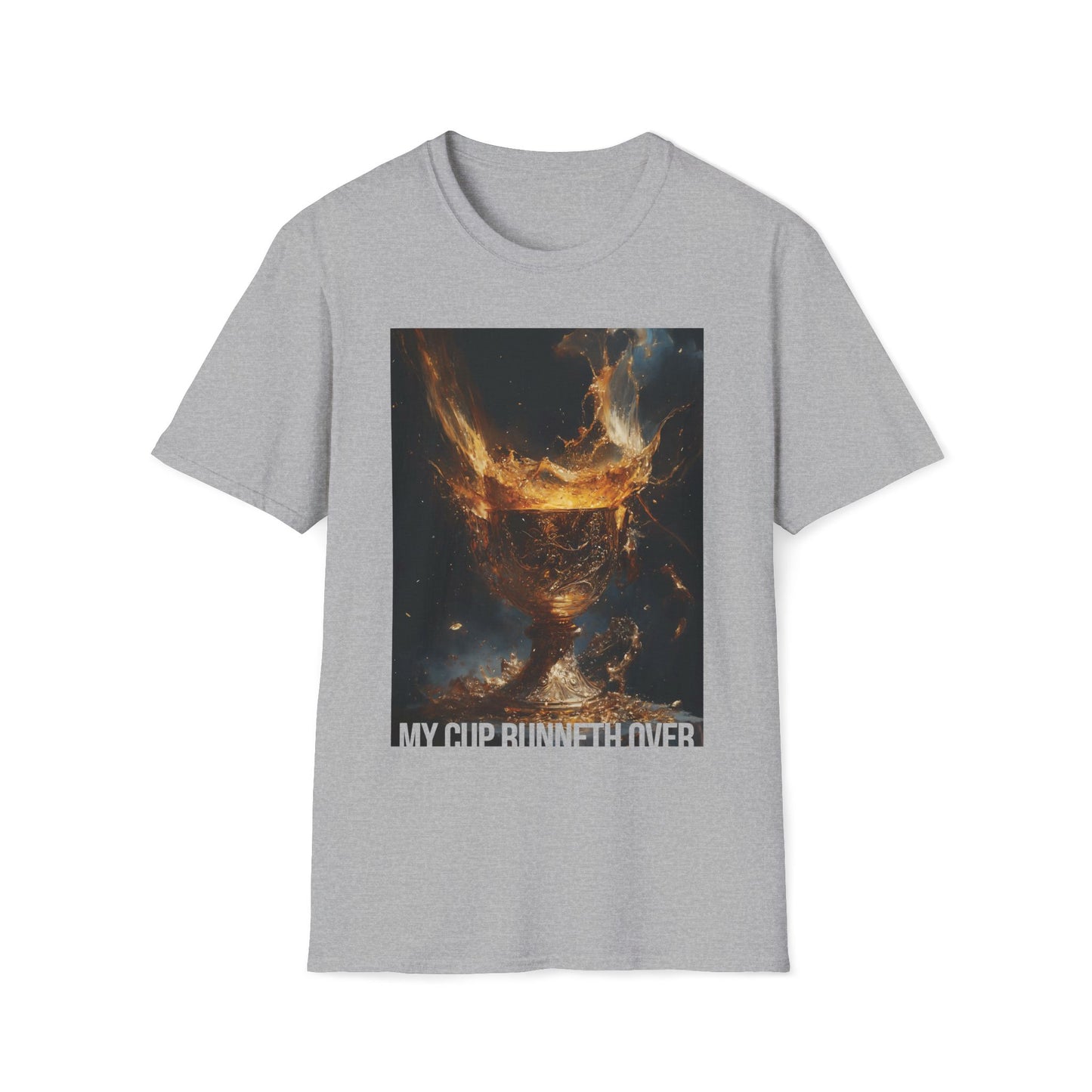 My Cup Runneth Over T-shirt