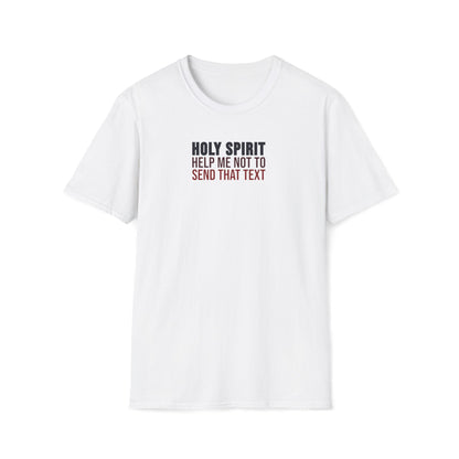 Holy Spirit Help Me T-shirt