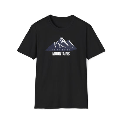 Faith Moves Mountains T-shirt