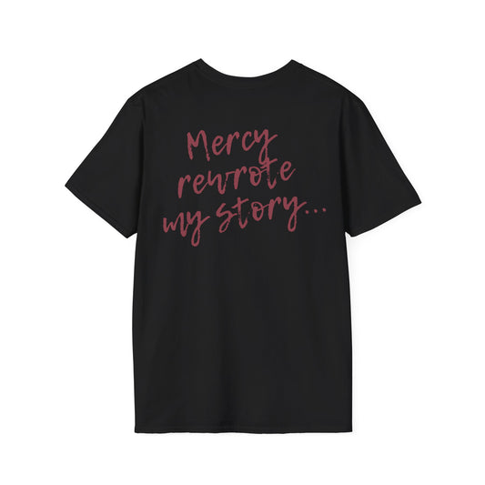 Mercy Rewrote My Story  T-shirt