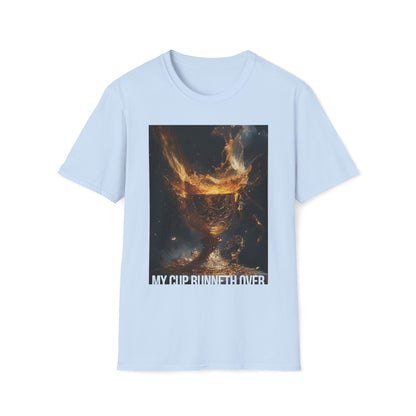 My Cup Runneth Over T-shirt